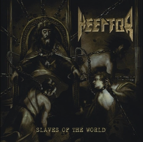 Keeptor : Slaves of the World